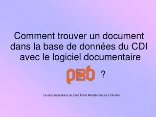comment trouver un document dans la base de donn es du cdi avec le logiciel documentaire