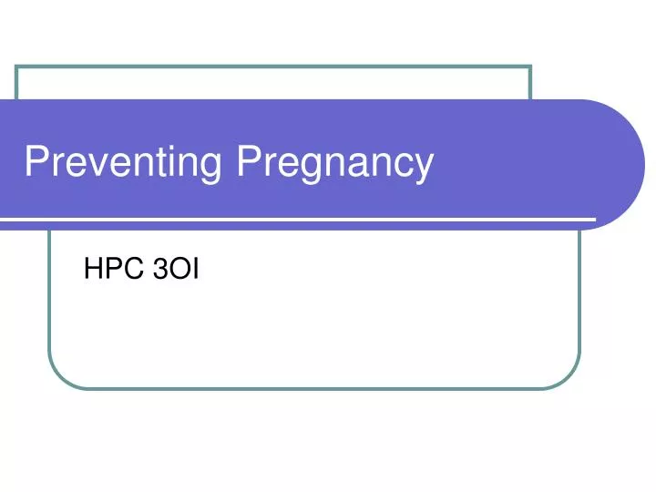 preventing pregnancy