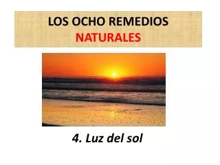 los ocho remedios naturales