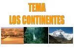 TEMA LOS CONTINENTES - slide 1
