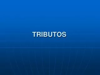 tributos