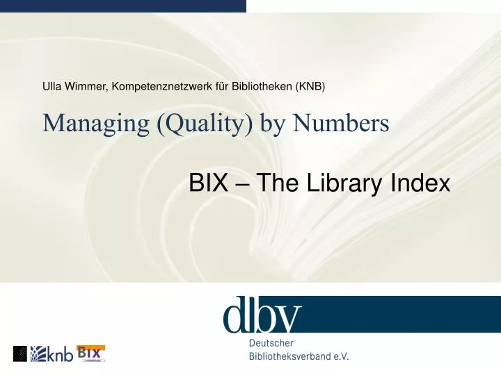 ulla wimmer kompetenznetzwerk f r bibliotheken knb managing quality by numbers