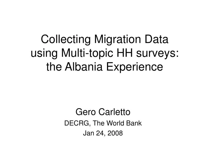 collecting migration data using multi topic hh surveys the albania experience