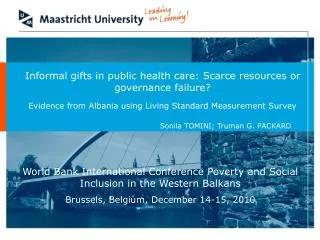 Informal gifts in public health care: Scarce resources or governance failure?