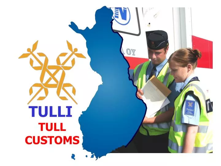 tulli tull customs