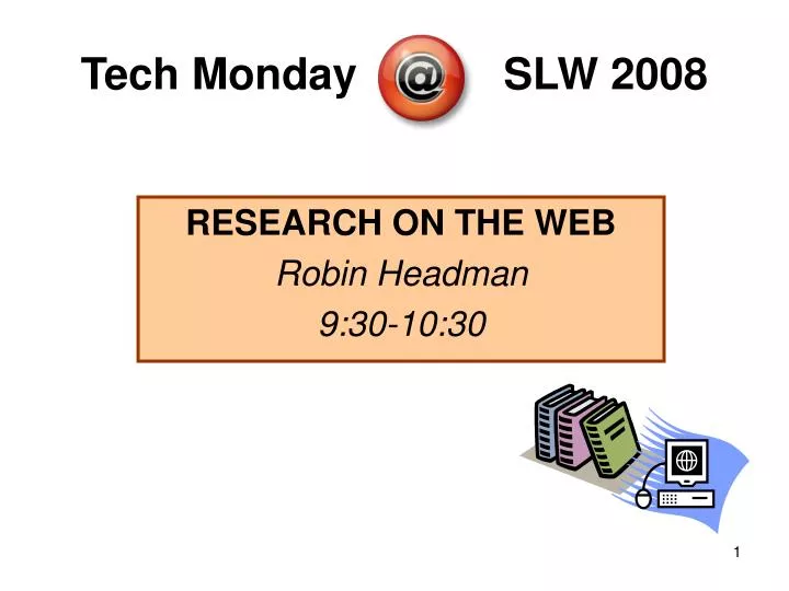 tech monday slw 2008