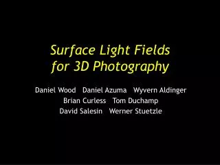 Surface Light Fields for 3D Photography