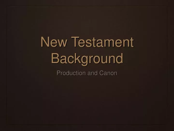 new testament background