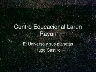 Centro Educacional Larun Rayun