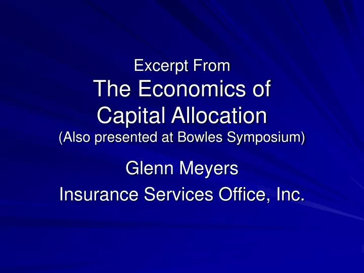 excerpt from the economics of capital allocation also presented at bowles symposium