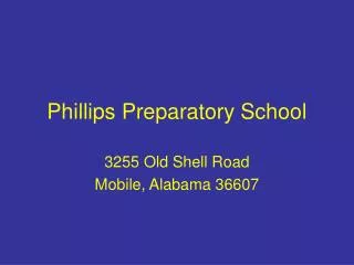 Phillips Preparatory School