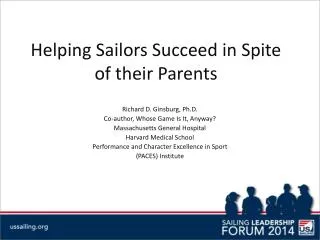 Helping Sailors Succeed in Spite of their Parents
