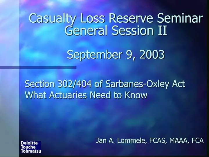casualty loss reserve seminar general session ii september 9 2003