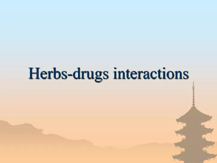 herbs drugs interactions