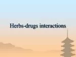 Herbs-drugs interactions - slide 1