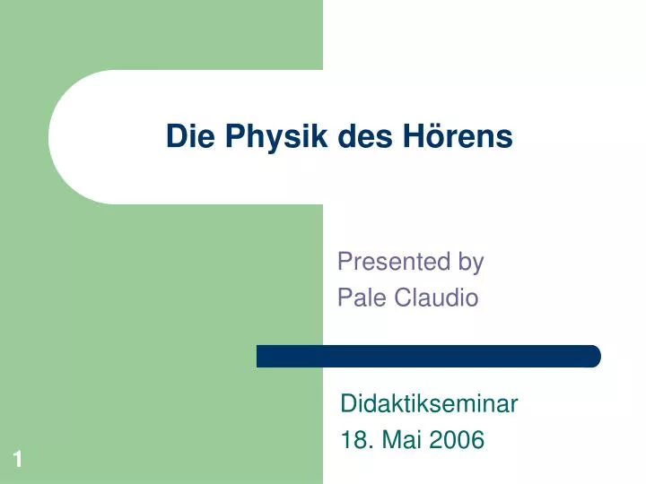 die physik des h rens