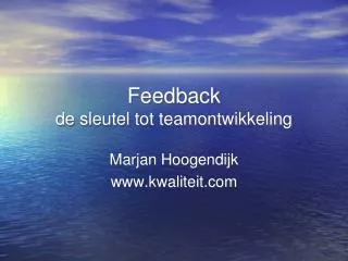 feedback de sleutel tot teamontwikkeling