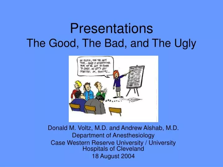 good bad ugly presentation