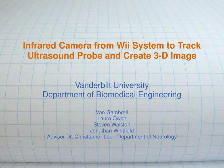 infrared camera from wii system to track ultrasound probe and create 3 d image