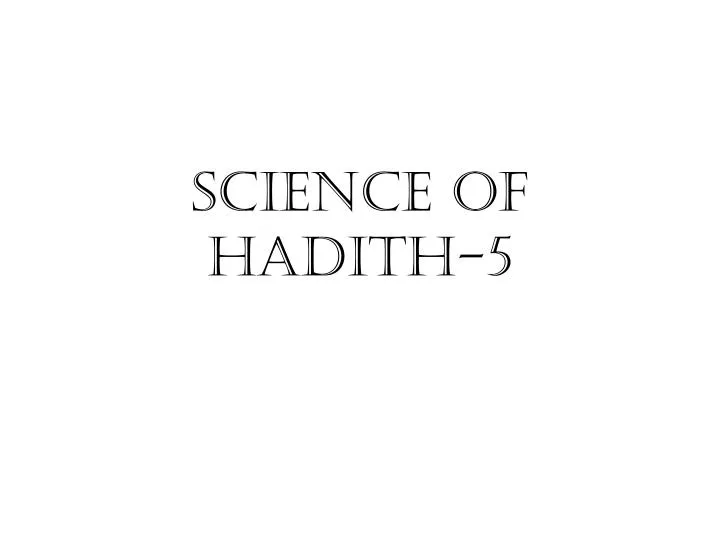 science of hadith 5