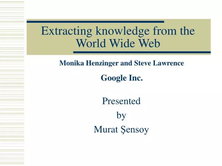 extracting knowledge from the world wide web