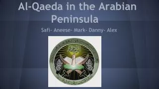 Al-Qaeda in the Arabian Peninsula