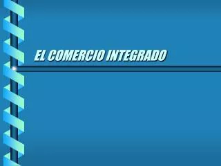 el comercio integrado