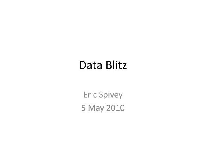 data blitz