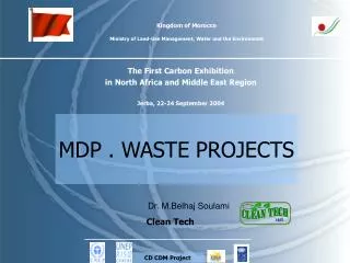 Kingdom of Morocco Ministry of Land-Use Management, Water and the Environment