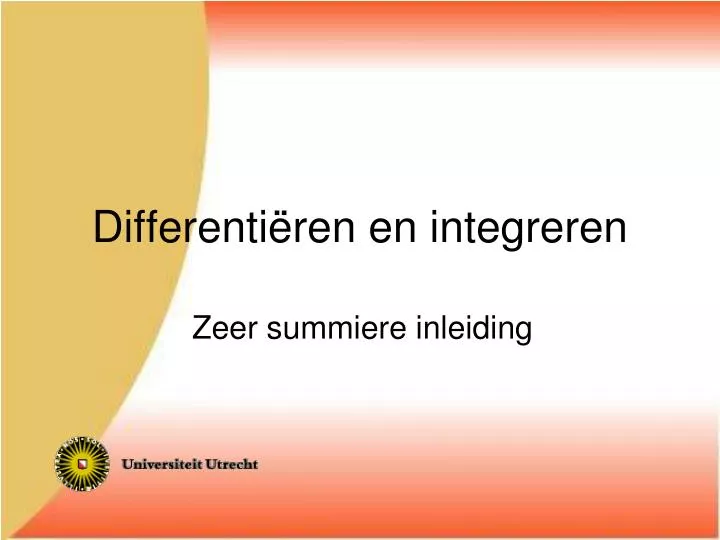 differenti ren en integreren