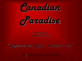 canadian paradise
