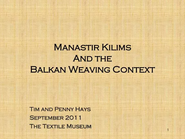 manastir kilims and the balkan weaving context