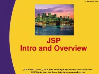 JSP Intro and Overview