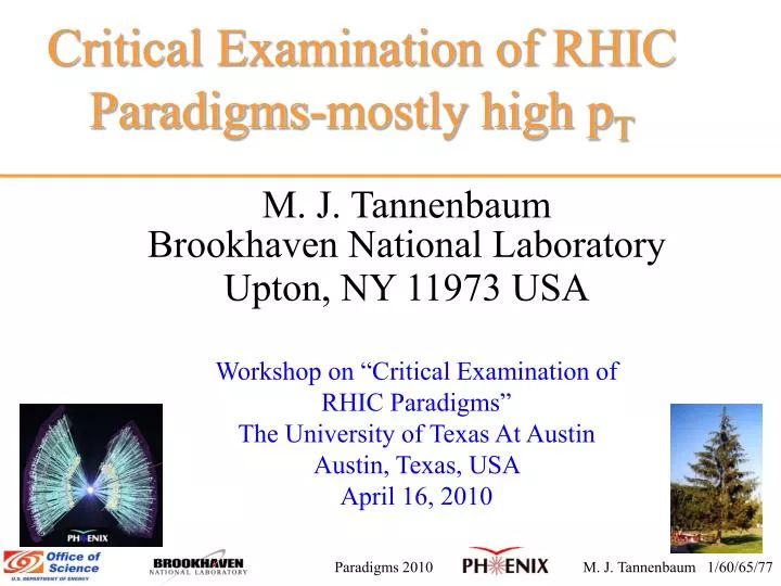 critical examination of rhic paradigms mostly high p t