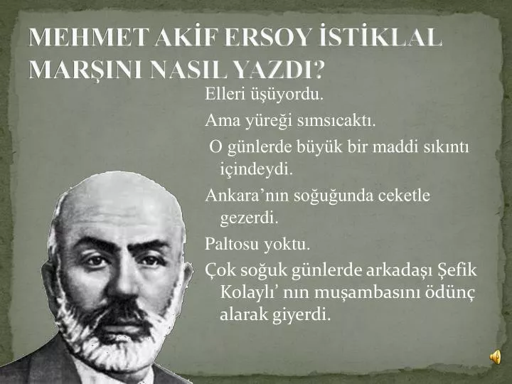 mehmet ak f ersoy st klal mar ini nasil yazdi