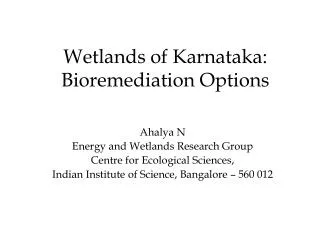 Wetlands of Karnataka: Bioremediation Options