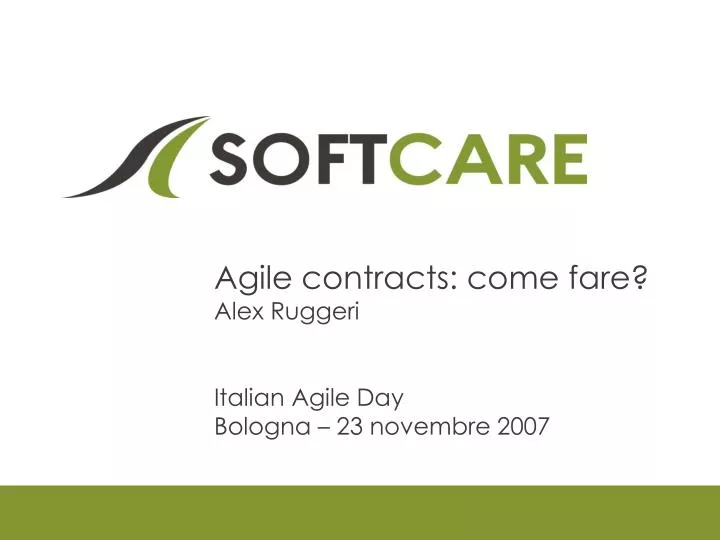 agile contracts come fare alex ruggeri italian agile day bologna 23 novembre 2007