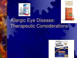 Allergic Eye Disease: Therapeutic Considerations