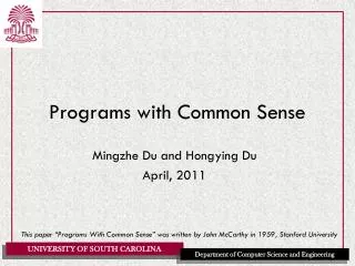 Programs with Common Sense