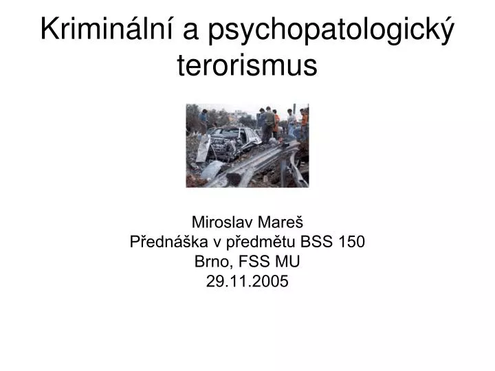 krimin ln a psychopatologick terorismus