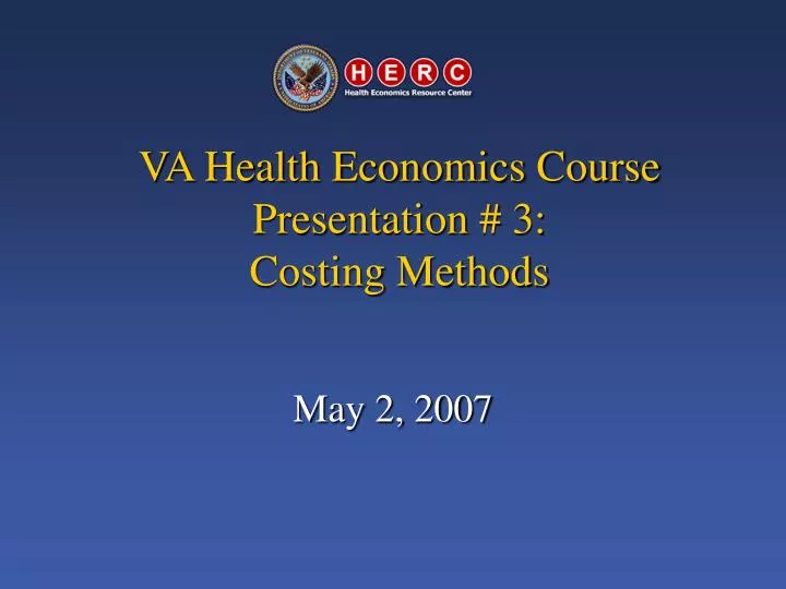 va health economics course presentation 3 costing methods