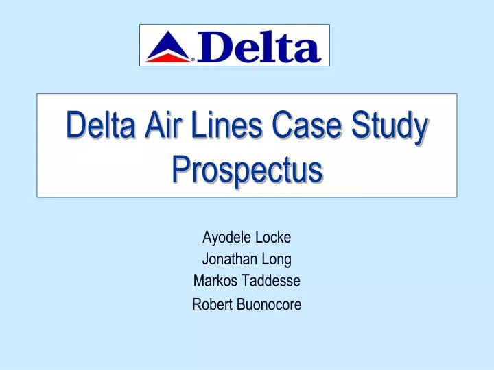 delta air lines case study prospectus