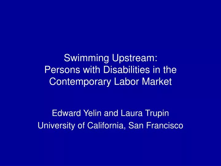 swimming upstream persons with disabilities in the contemporary labor market