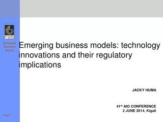 Emerging business models: technology innovations and their regulatory implications