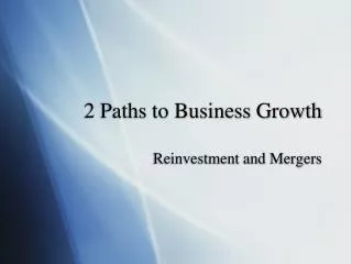 2 Paths to Business Growth