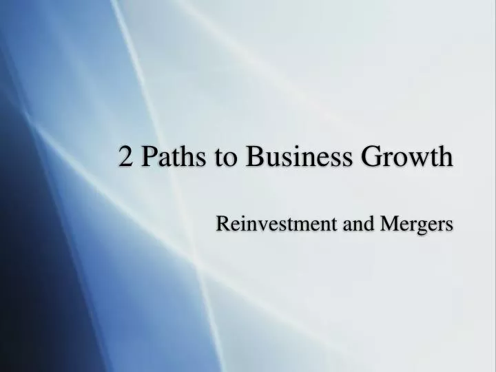 2 paths to business growth