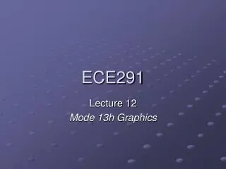 ECE291