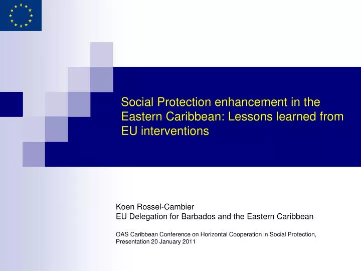 social protection enhancement in the eastern caribbean lessons learned from eu interventions