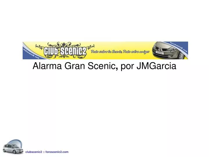 alarma gran scenic por jmgarcia