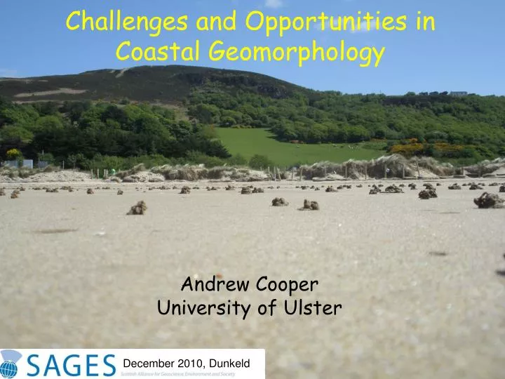 challenges and opportunities in coastal geomorphology